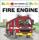 Mini Trucks Fire Engine A Lift the Flap & Stand Up