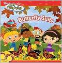 Butterfly Suits (Little Einsteins Series)