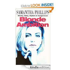 Blonde Ambition S,Phillips, Samantha Phillips  Kindle 