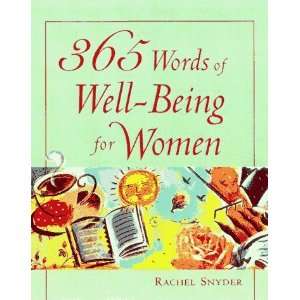  365 Words of Well Being for Women [Paperback] Rachel 