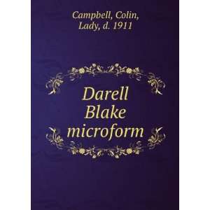    Darell Blake microform Colin, Lady, d. 1911 Campbell Books