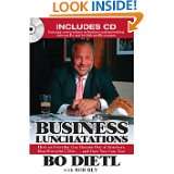 Business Lunchatations How an Everyday Guy Became One of Americas 