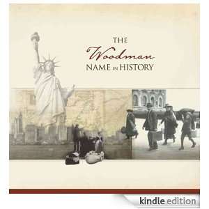 The Woodman Name in History Ancestry  Kindle Store