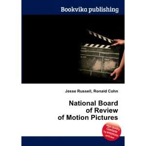  National Board of Review of Motion Pictures Ronald Cohn 