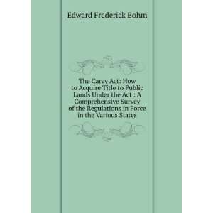   in Force in the Various States Edward Frederick Bohm Books
