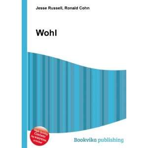 Wohl Ronald Cohn Jesse Russell  Books