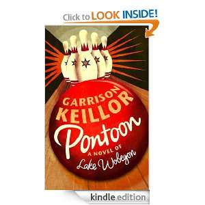 Pontoon A Lake Wobegon Novel Garrison Keillor  Kindle 