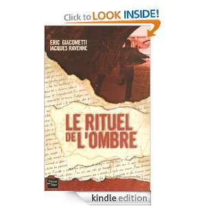 Le rituel de lombre (Noirs) (French Edition) GIACOMETTI RAVENNE 