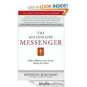 The Millionaire Messenger Brendon Burchard  Kindle Store