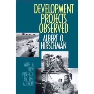   Development Projects Observed [Paperback] Albert O. Hirschman Books