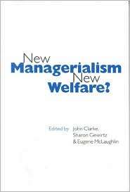 New Managerialism, New Welfare?, (0761967567), Eugene McLaughlin 