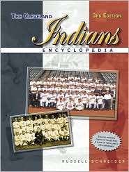 Cleveland Indians Encyclopedia, (1582618402), Russell Schneider 