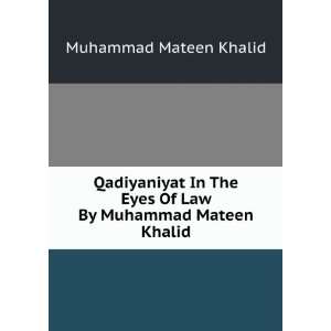   Eyes Of Law By Muhammad Mateen Khalid Muhammad Mateen Khalid Books