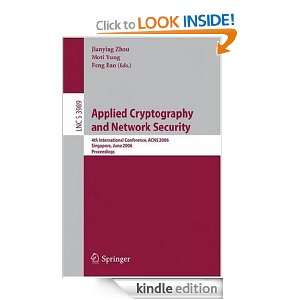 Cryptography and Network Security 4th International Conference, ACNS 