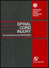 Spinal Cord Injury Medical Management and Rehabilitation, (083420553X 