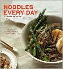 Noodles Every Day Corinne Trang