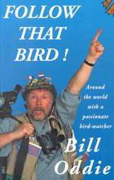 Follow That Bird Around the World With a Passionate Bird Watcher by 