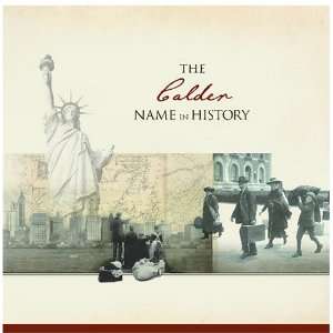  The Calder Name in History Ancestry Books