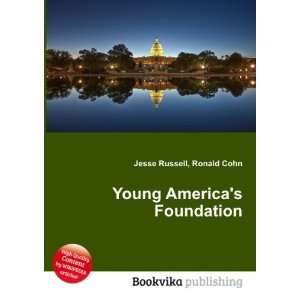  Young Americas Foundation Ronald Cohn Jesse Russell 