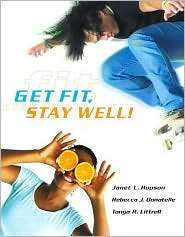 Get Fit, Stay Well, (0805379142), Janet Hopson, Textbooks   Barnes 