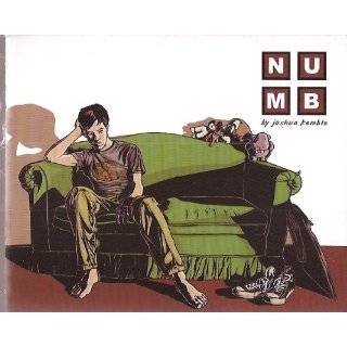 Numb (Lost Love and Broken Memories) by Joshua Kemble (2006)