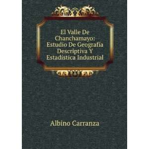   Descriptiva Y EstadÃ­stica Industrial Albino Carranza Books