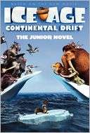 Ice Age Continental Drift The Junior Novel
