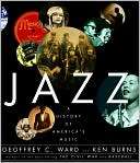 Jazz A History of Americas Geoffrey C. Ward