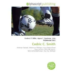  Cedric C. Smith (9786134111218) Books