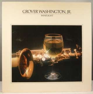 GROVER WASHINGTON Jr Winelight ELEKTRA sax jazz LP  