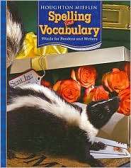 Houghton Mifflin Spelling and Vocabulary Student Edition Consumable 