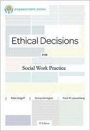 Ethical Decisions for Social Work Practice, (0840034105), Ralph 