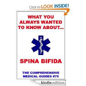   You Always Wanted To Know About Spina Bifida (Medical Basic Guides