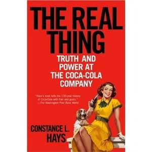 The Real Thing Truth and Power at the Coca Cola Company (Paperback 
