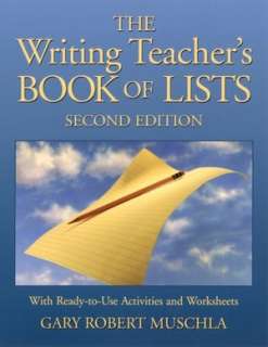 The Writing Teachers Book of Lists with Ready to use Activities and 