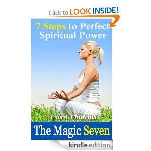 The Magic Seven 7 Steps to Perfect Spiritual Power Lida A. Churchill 