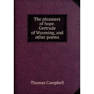   of Wyoming, and other poems Thomas Campbell  Books