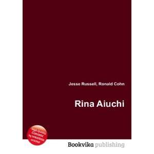  Rina Aiuchi Ronald Cohn Jesse Russell Books