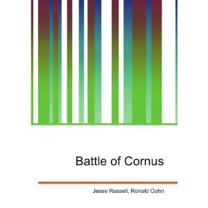  Battle of Cornus Ronald Cohn Jesse Russell Books