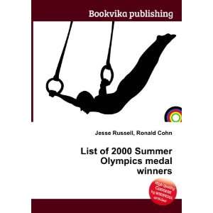   2000 Summer Olympics medal winners Ronald Cohn Jesse Russell Books