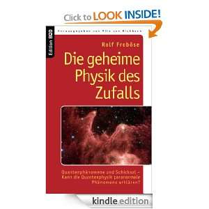 Die geheime Physik des Zufalls Quantenphänomene und Schicksal   Kann 