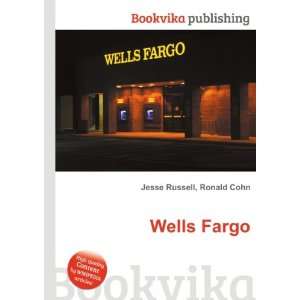  Wells Fargo Ronald Cohn Jesse Russell Books