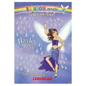    Hayley The Rain Fairy (9780439813921) Daisy Meadows Books
