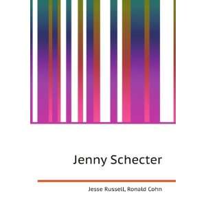  Jenny Schecter Ronald Cohn Jesse Russell Books