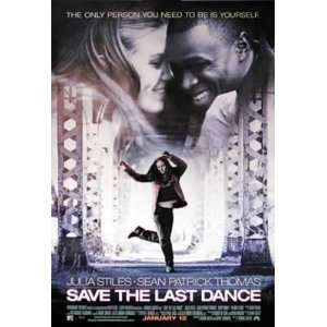 Save The Last Dance   Movie Poster (Julia Stiles) 