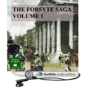  The Forsyte Saga, Volume 1 (Audible Audio Edition) John 