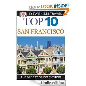 DK Eyewitness Top 10 Travel Guide San Francisco San Francisco 