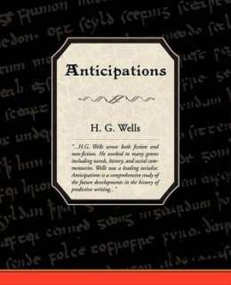  Anticipations by H. G. Wells, Book Jungle  NOOK Book 
