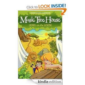 Magic Tree House 11 Lions on the Loose Mary Pope Osborne  