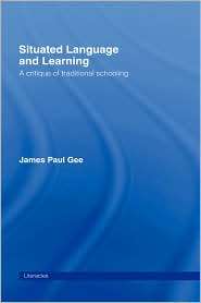   And Learning, (0415317770), James Paul Gee, Textbooks   